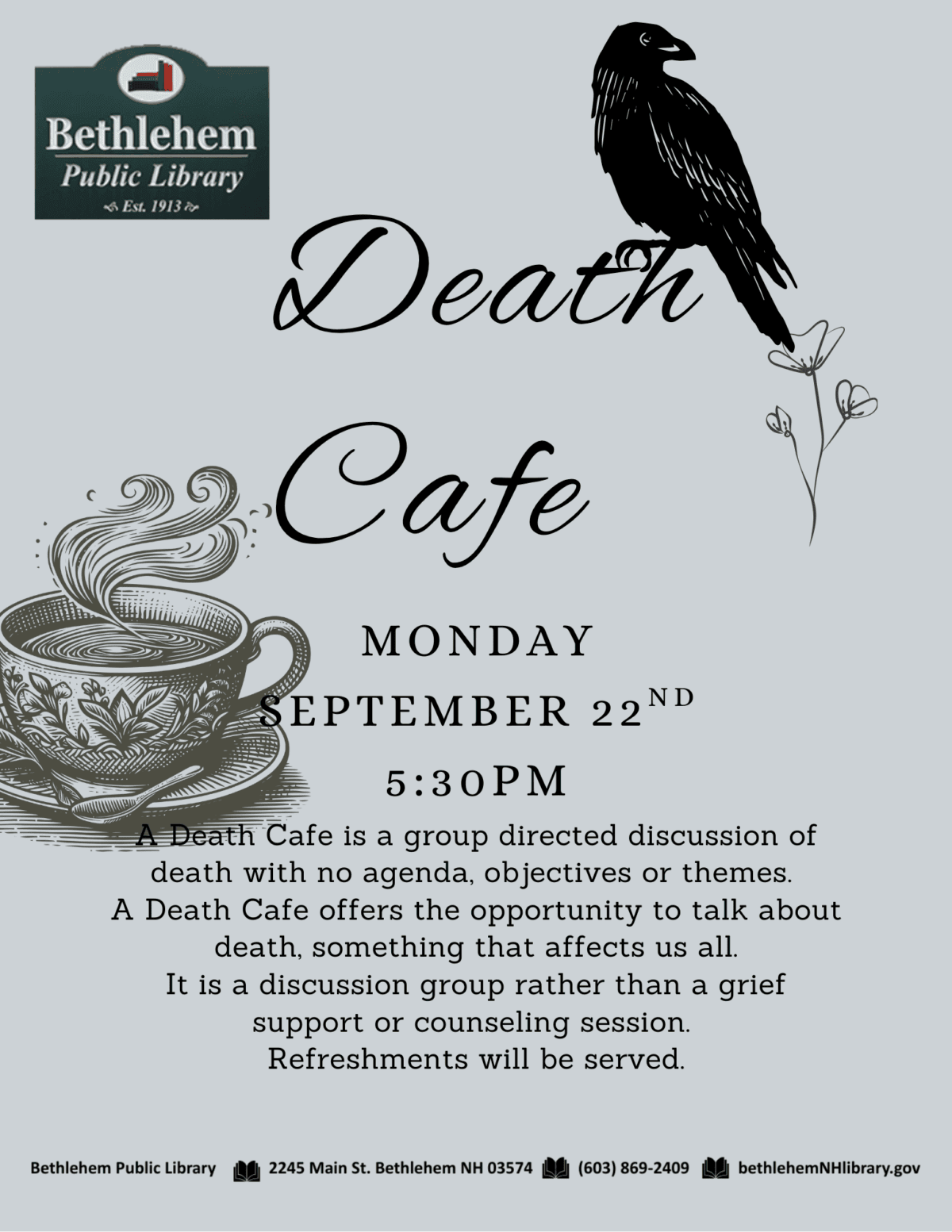 Flyer with a black raven, stylized teacups, and text promoting a Death Cafe at Bethlehem Public Library on Monday, September 22 at 5:30pm for open discussions about death. Refreshments will be served.