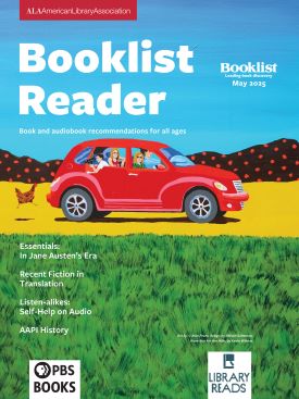 Illustrated cover of Booklist Reader May 2025 shows four people and a dog in a red car driving through green fields with yellow flowers under a blue sky with clouds. Featured articles are listed at the bottom.