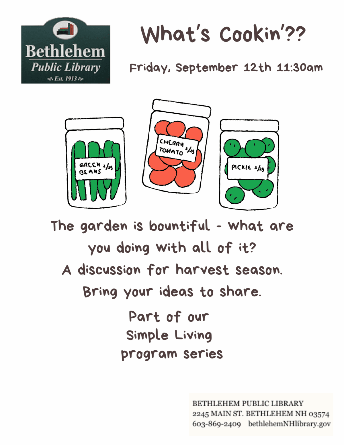 Flyer for Bethlehem Public Library’s event “What’s Cookin’??” on Friday, September 12th, 11:30am, featuring drawings of jars with green beans, cherry tomato, and pickles. Event discusses harvest season ideas.