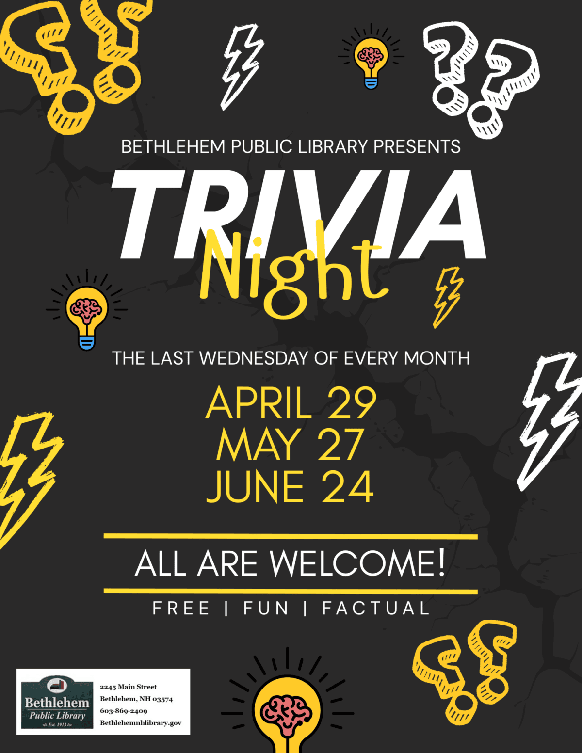 bethlehem public library presents Trivia Night
the last wednesday of every month
april 29
may 27
june 24
all are welcome!
free | fun | factual